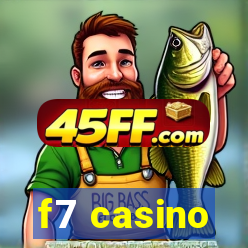 f7 casino
